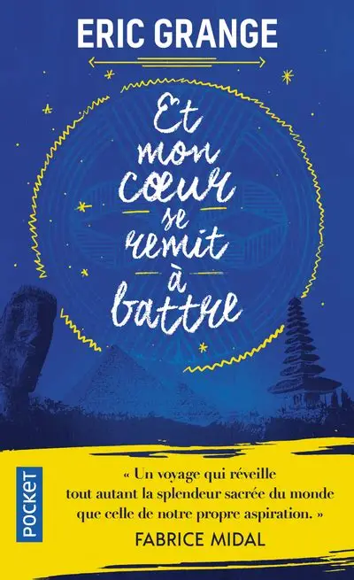 Couverture du livre « Et mon cœur se remit à battre »
